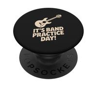 It’s Band Practice Day Music Rehearsal Musicians Jam Fun PopSockets Adhesive PopGrip