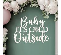 It’s cold outside Sign for Baby Shower backdrop wall decoration-Christmas Sign Party Wall Art Decoration-Wooden Winter Theme Decor with Snowflake