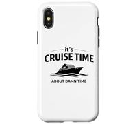 It’s Cruise Time About Damn Time Funny Vacation Humor Quote Case for iPhone X/XS