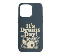 It’s Drums Day Music Percussion Band Rhythm Beats Drummer Case for iPhone 15 Pro Max