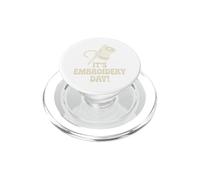It’s Embroidery Day Sewing Thread Hobby Needle Sew Craft PopSockets PopGrip for MagSafe