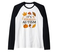 It’s Finally Autism Funny Fall for Autumn Lovers Raglan Baseball Tee