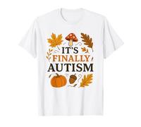 It’s Finally Autism Funny Fall for Autumn Lovers T-Shirt