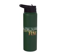 It’s Fine I’m Fine Everything is Fine Retro Sarcasm Irony Stainless Steel Insulated Water Bottle