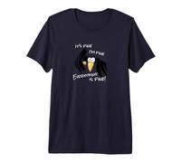 It’s Fine I’m Fine Everything is Fine Sarcastic Raven Crow Premium T-Shirt