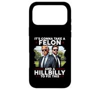 It’s Gonna Take a Felon and a Hillbilly to Fix This Trump Case for iPhone 17 Pro Max