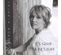 It S Good to Be Loved