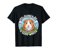 It’s Guinea Be A Good Wheek Cute Guinea Pig Lover Pet T-Shirt