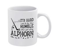 It’s Hard to Be Humble When You Play Alphorn Like Me Mug, White Ceramic Coffee Cup, Funny Gift for Alphorn Players Or Music Lovers