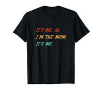 It’s Me Hi I’m The Mom It’s Me Swiftness Mom T-Shirt