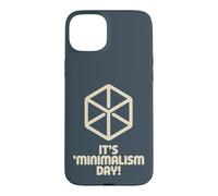 It’s Minimalism Day Simple Life Modern Declutter Minimalist Case for iPhone 15 Plus