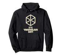It’s Minimalism Day Simple Life Modern Declutter Minimalist Pullover Hoodie