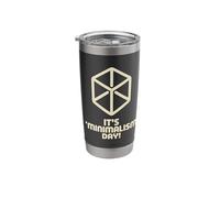 It’s Minimalism Day Simple Life Modern Declutter Minimalist Stainless Steel Insulated Tumbler