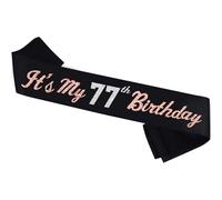 It’s My 77th Birthday Sash Silver Rose Gold Foil Black Satin 77th Years Old Birthday Sash Happy 77th Birthday Party Gift Decorations Favors for Women Men
