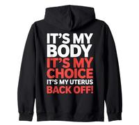 It’s My Body Feminist Slogan Pro Choice Activism Zip Hoodie