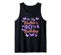 It’s My Brother’s 40th Birthday Purple Butterfly Design Tank Top