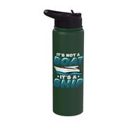 It´s Not A Boat It´s A Ship - Yacht Ship Captain Stainless Steel Insulated Water Bottle