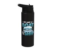 It´s Not A Boat It´s A Ship - Yacht Ship Captain Stainless Steel Insulated Water Bottle
