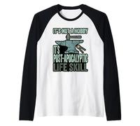 It’s Not A Hobby It’s Post Apocalyptic Life Skill Blacksmith Raglan Baseball Tee