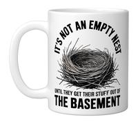 It S Not An Empty Nest Until They Get Nester | Ceramic Coffee Mug | 11 OZ