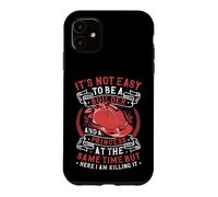 It´s Not Easy To Be A Builder And A Princess Building Owner Case for iPhone 11