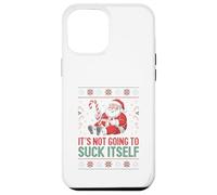 It’s Not Going To Suck Itself Funny Ugly Christmas Sweater Case for iPhone 12 Pro Max