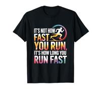 It’s Not How Fast You Run Marathon Running Motivation XC T-Shirt