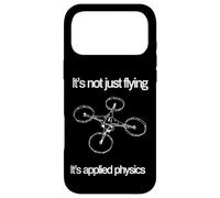 It’s Not Just Flying It’s Applied Physics Drone Pilot Design Case for iPhone 17 Pro Max