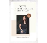 It’s not just hair POV: 15+ years behind the chair