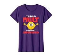 It´s Not My Fault I was Left Unsupervised - Sarcastic T-Shirt, Women, Purple, 3X-Large