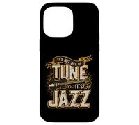 It´s Not Out Of Tune It´s Jazz - Jazz Band Case for iPhone 14 Pro Max