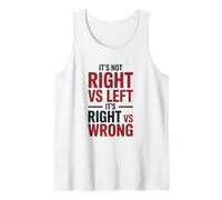 It’s Not Right vs Left It’s Right vs Wrong Typography Tank Top