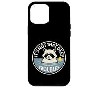 It’s Not That Deep, Unlike My Troubles Raccoon Bathing Humor Case for iPhone 12 Pro Max