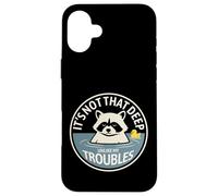 It’s Not That Deep, Unlike My Troubles Raccoon Bathing Humor Case for iPhone 16 Plus