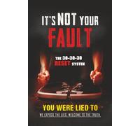 It’s Not Your Fault