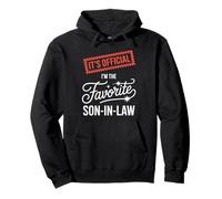 It’s Official I’m The Favorite Son In Law Family Humor Pullover Hoodie