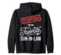 It’s Official I’m The Favorite Son In Law Family Humor Zip Hoodie