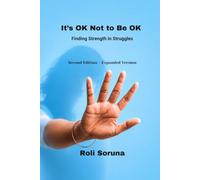 It’s OK Not to Be OK: Finding Strength in Struggles