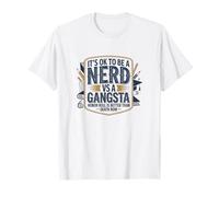 It’s OK to Be a Nerd vs a Gangsta - Rizz, You Got This T-Shirt