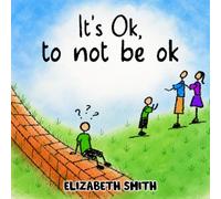 It’s ok to not be ok