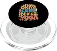 It’s Okay to Fart During Yoga Humor PopSockets PopGrip for MagSafe