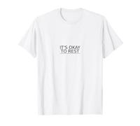 It’s Okay to Rest Minimalist Design - Mindfulness Quote T-Shirt
