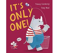 It’s Only One!
