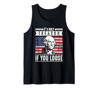 It’s Only Treason If You Lose George Washington Patriotic Tank Top