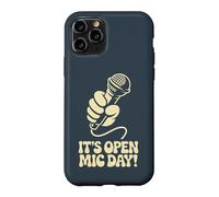 It’s Open Mic Day Comedy Music Poetry Slam Amateur Performer Case for iPhone 11 Pro