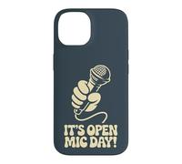 It’s Open Mic Day Comedy Music Poetry Slam Amateur Performer Case for iPhone 14