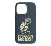 It’s Open Mic Day Comedy Music Poetry Slam Amateur Performer Case for iPhone 14 Pro Max