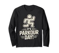 It’s Parkour Day Urban Fitness Sport Traceur Freerunning Long Sleeve T-Shirt