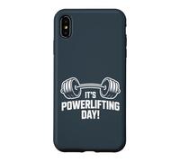 It’s Powerlifting Day Weightlifting Strength Gym Bodybuilder Case for iPhone XS Max