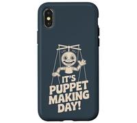 It’s Puppet Making Day Craft Theater Art Marionette Puppetry Case for iPhone X/XS